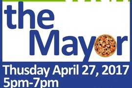 Join us for Pizza with the Mayor | Thursday, April 27th @ 5pm