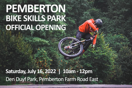 Pemberton Bike Skills Park Official Opening