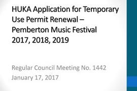 Staff Presentation for Pemberton Music Festival's Temporary Use Permit Now Available