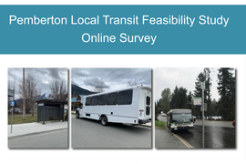 Share your thoughts on improving transit in the Pemberton Valley!