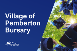 Village of Pemberton Bursary: A $3000 Opportunity for Local Graduates