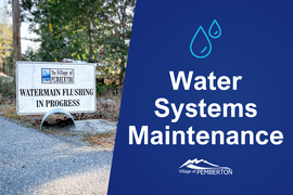 Water Systems Maintenance in Progress